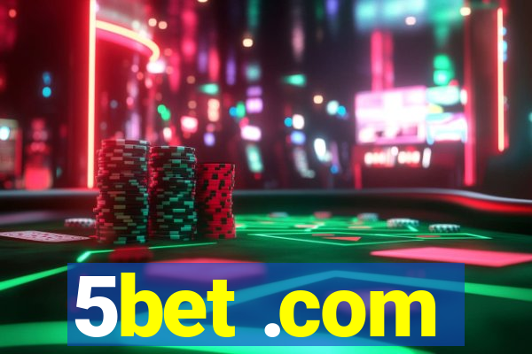 5bet .com