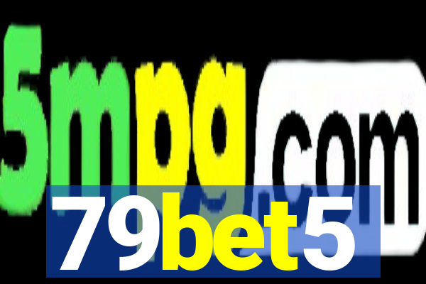 79bet5