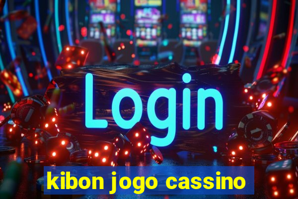 kibon jogo cassino