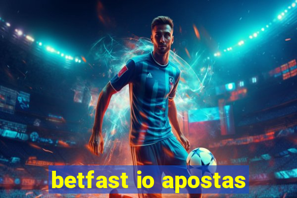 betfast io apostas