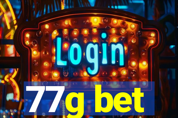 77g bet