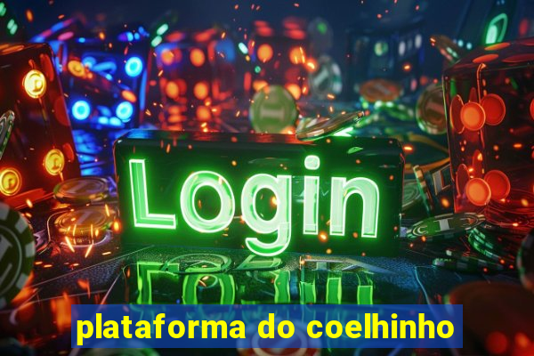 plataforma do coelhinho