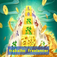 trabalho freelancer online digitador