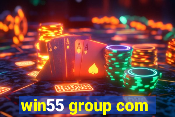 win55 group com