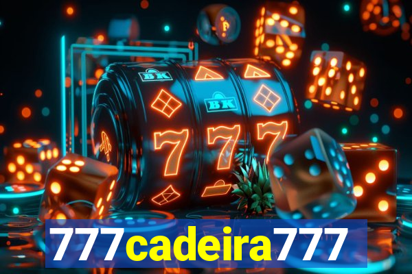 777cadeira777