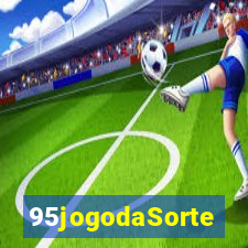 95jogodaSorte