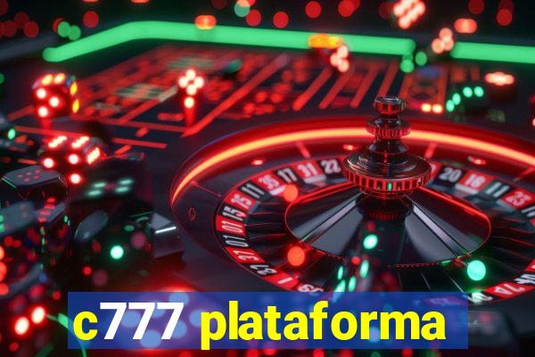 c777 plataforma