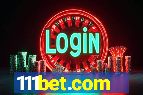 111bet.com