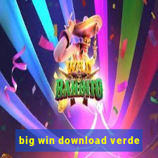 big win download verde