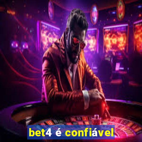 bet4 é confiável