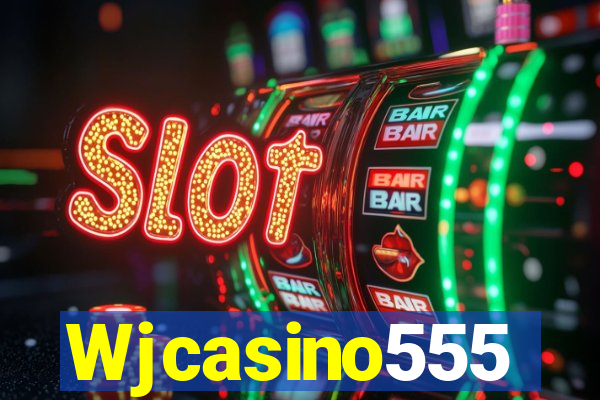 Wjcasino555