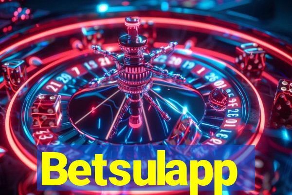 Betsulapp