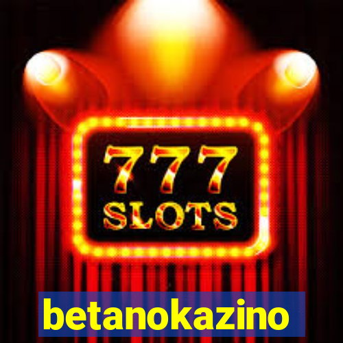 betanokazino