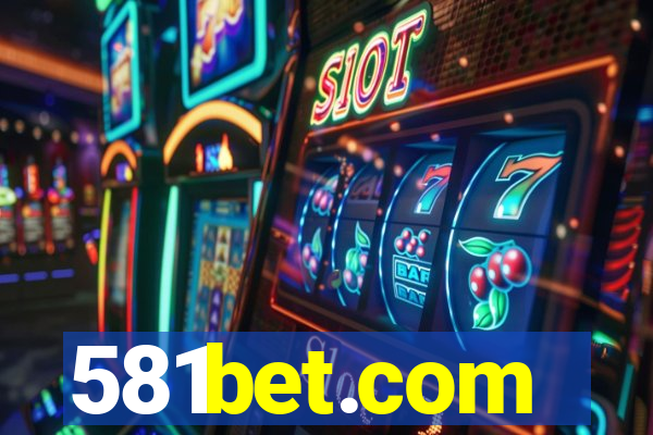 581bet.com