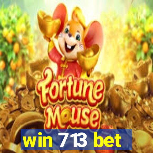 win 713 bet