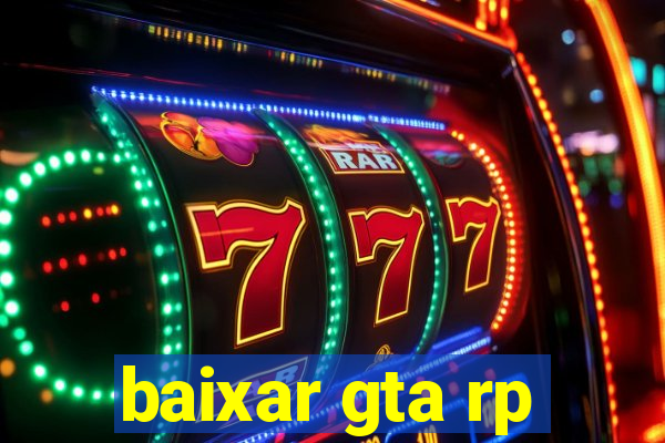 baixar gta rp