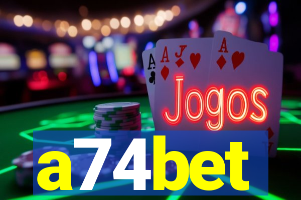 a74bet