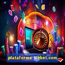 plataforma 10bbet.com