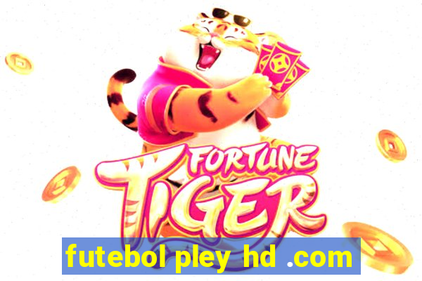 futebol pley hd .com