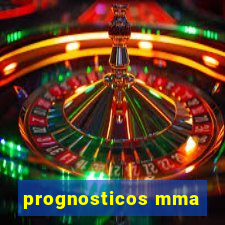 prognosticos mma