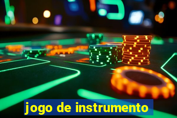 jogo de instrumento