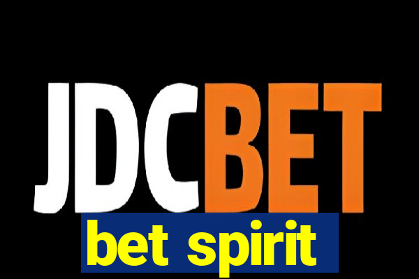 bet spirit