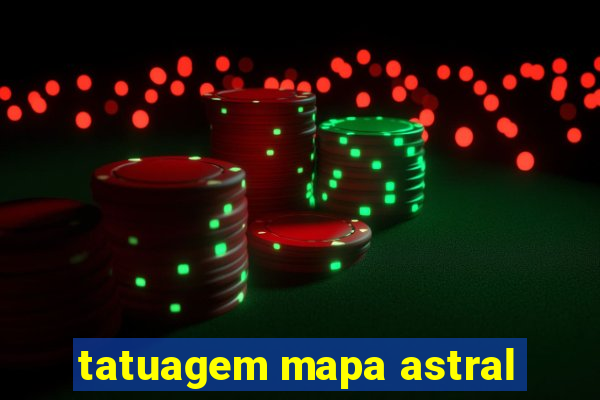 tatuagem mapa astral