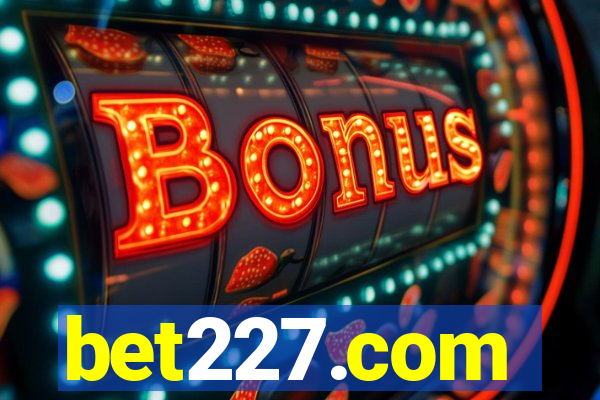 bet227.com