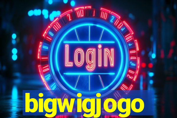 bigwigjogo