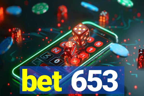 bet 653