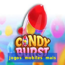 jogos mobiles mais jogados 2024