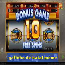 gatinho de natal meme