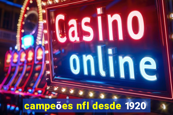 campeões nfl desde 1920