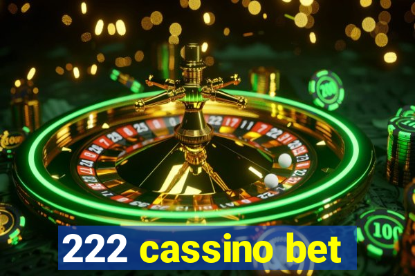 222 cassino bet