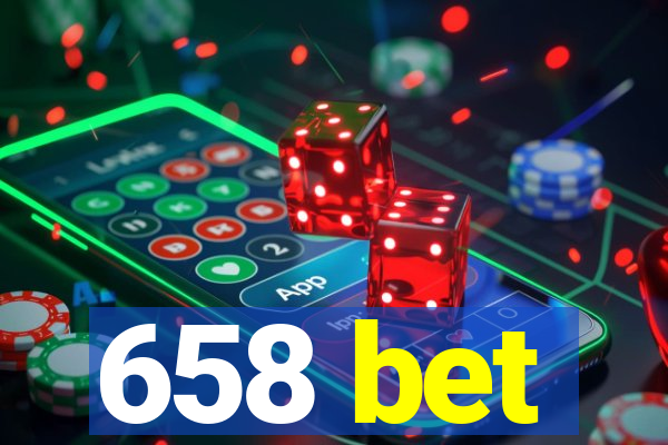 658 bet