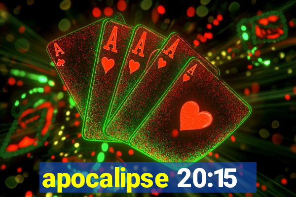 apocalipse 20:15