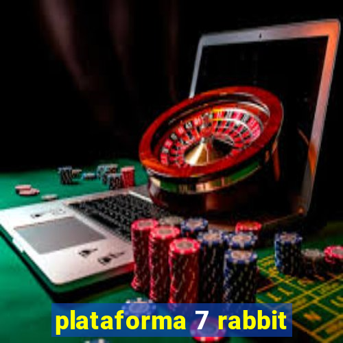 plataforma 7 rabbit