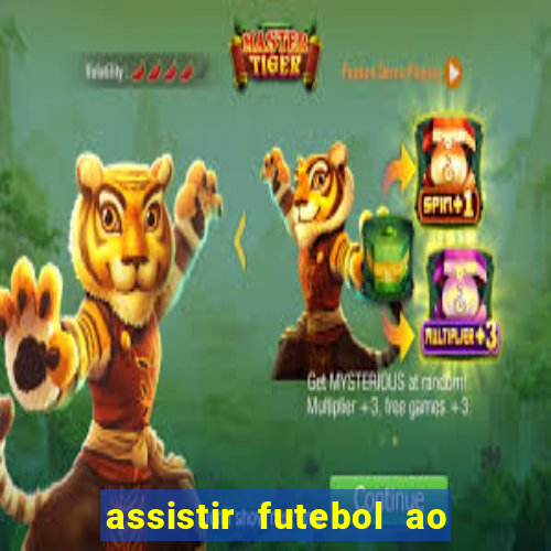 assistir futebol ao vivo rcm