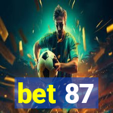 bet 87