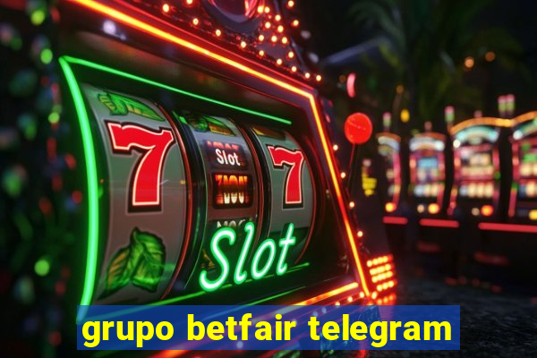 grupo betfair telegram