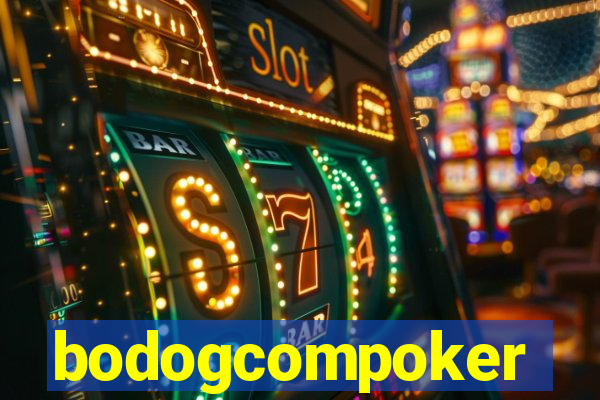 bodogcompoker