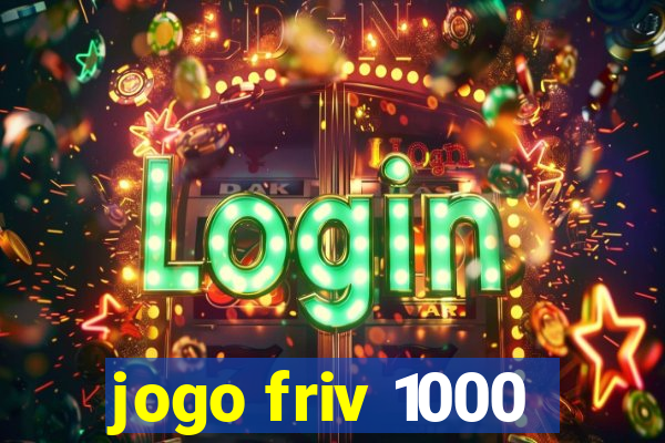 jogo friv 1000