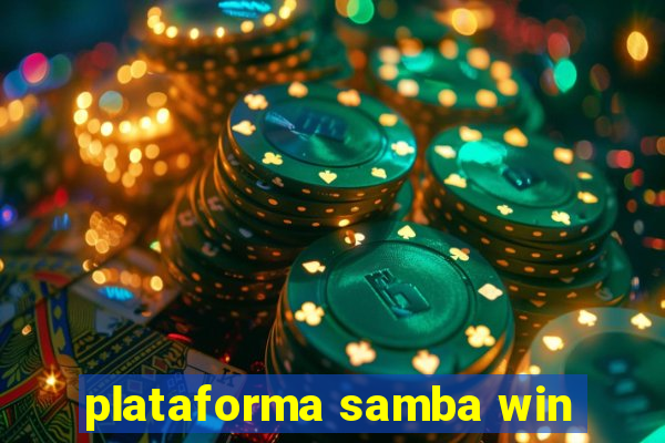 plataforma samba win