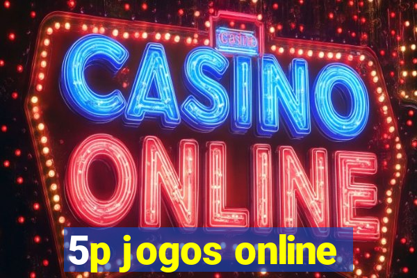 5p jogos online