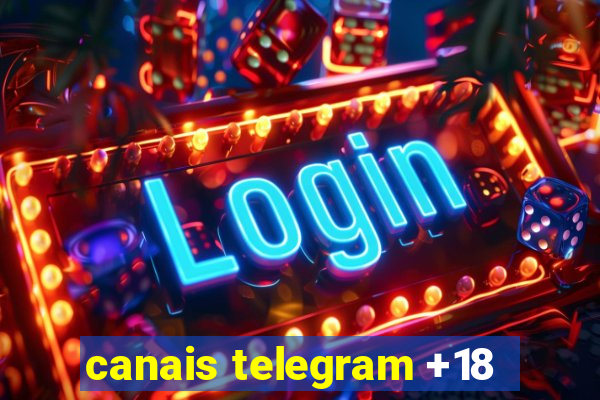 canais telegram +18