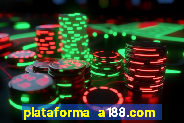 plataforma a188.com paga mesmo