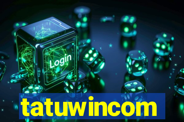 tatuwincom