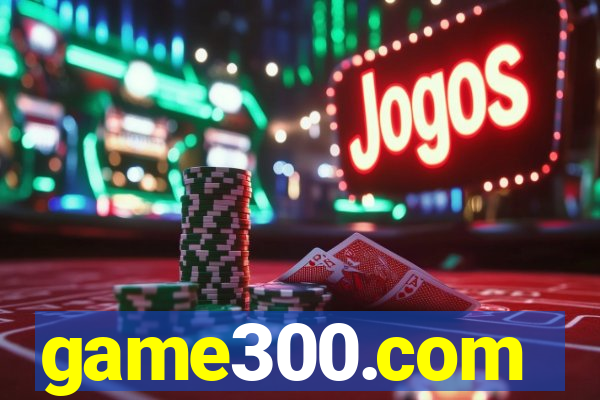 game300.com