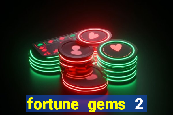 fortune gems 2 jili demo