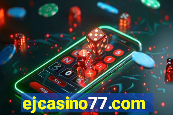 ejcasino77.com